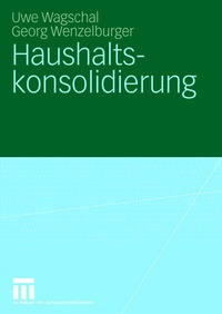 Enlarge image Cover: Haushaltskonsolidierung - VS Verlag für Sozialwissenschaften