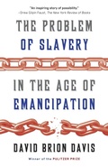 Cover: The Problem of Slavery in the Age of Emancipation - Vintage