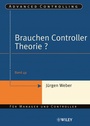 Cover: Brauchen Controller Theorie? - Wiley-VCH