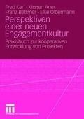 Cover: Perspektiven einer neuen Engagementkultur - VS Verlag f&uuml;r Sozialwissenschaften
