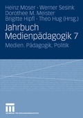 Cover: Jahrbuch Medienp&auml;dagogik 7 - VS Verlag f&uuml;r Sozialwissenschaften