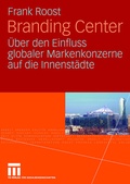 Cover: Branding Center - VS Verlag f&uuml;r Sozialwissenschaften