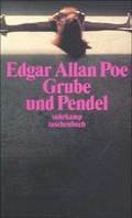 Cover: Die Grube und das Pendel - Suhrkamp