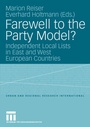 Cover: Farewell to the Party Model? - VS Verlag für Sozialwissenschaften