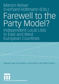 Enlarge image Cover: Farewell to the Party Model? - VS Verlag für Sozialwissenschaften