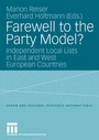 Cover: Farewell to the Party Model? - VS Verlag für Sozialwissenschaften