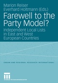 Cover: Farewell to the Party Model? - VS Verlag f&uuml;r Sozialwissenschaften