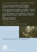 Cover: Gemeinn&uuml;tzige Organisationen im gesellschaftlichen Wandel - VS Verlag f&uuml;r Sozialwissenschaften
