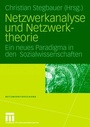 Bild: Netzwerkanalyse und Netzwerktheorie - VS Verlag für Sozialwissenschaften