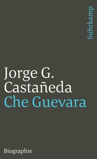 Enlarge image Cover: Che Guevara - Suhrkamp