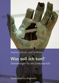 Cover: Was soll ich tun? - Vandenhoeck & Ruprecht