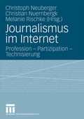 Cover: Journalismus im Internet - VS Verlag f&uuml;r Sozialwissenschaften
