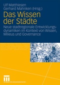 Cover: Das Wissen der St&auml;dte - VS Verlag f&uuml;r Sozialwissenschaften