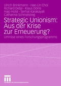 Cover: Strategic Unionism: Aus der Krise zur Erneuerung? - VS Verlag f&uuml;r Sozialwissenschaften
