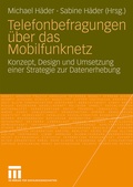 Cover: Telefonbefragungen &uuml;ber das Mobilfunknetz - VS Verlag f&uuml;r Sozialwissenschaften