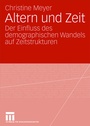 Cover: Altern und Zeit - VS Verlag für Sozialwissenschaften