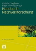 Cover: Handbuch Netzwerkforschung - VS Verlag f&uuml;r Sozialwissenschaften