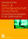 Cover: Wach- & Schlie&szlig;gesellschaft Deutschland - VS Verlag f&uuml;r Sozialwissenschaften