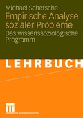 Cover: Empirische Analyse sozialer Probleme - VS Verlag f&uuml;r Sozialwissenschaften