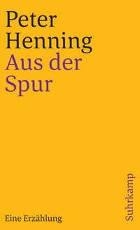 Abbildung von: Aus der Spur - Suhrkamp