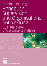 Abbildung von: Handbuch Supervision und Organisationsentwicklung - VS Verlag für Sozialwissenschaften