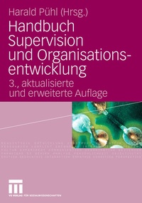 Abbildung von: Handbuch Supervision und Organisationsentwicklung - VS Verlag für Sozialwissenschaften