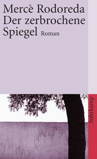Abbildung von: Der zerbrochene Spiegel - Suhrkamp