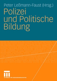 Abbildung von: Polizei und Politische Bildung - VS Verlag für Sozialwissenschaften