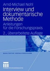Enlarge image Cover: Interview und dokumentarische Methode - VS Verlag für Sozialwissenschaften