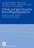 Cover: Offene und geschlossene Besch&auml;ftigungssysteme - VS Verlag f&uuml;r Sozialwissenschaften