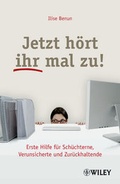 Cover: Jetzt h&ouml;rt ihr mal zu! - Wiley-VCH