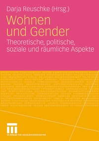 Enlarge image Cover: Wohnen und Gender - VS Verlag für Sozialwissenschaften