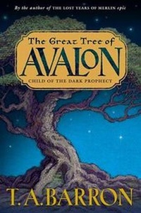 Enlarge image Cover: The Great Tree of Avalon - Philomel Books,U.S.