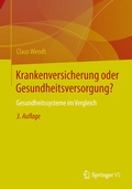 Cover: Krankenversicherung oder Gesundheitsversorgung? - Springer VS