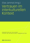 Cover: Vertrauen im interkulturellen Kontext - VS Verlag f&uuml;r Sozialwissenschaften