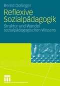 Cover: Reflexive Sozialp&auml;dagogik - VS Verlag f&uuml;r Sozialwissenschaften