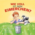 Cover: Wie voll ist Dein Eimerchen? - Wiley-VCH