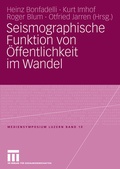 Cover: Seismographische Funktion von &Ouml;ffentlichkeit im Wandel - VS Verlag f&uuml;r Sozialwissenschaften