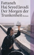 Cover: Der Morgen der Trunkenheit - Suhrkamp
