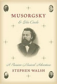 Enlarge image Cover: Musorgsky and His Circle - Knopf Publishing Group
