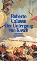 Cover: Der Untergang von Kasch - Suhrkamp
