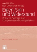 Cover: Eigen-Sinn und Widerstand - VS Verlag f&uuml;r Sozialwissenschaften