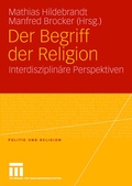 Cover: Der Begriff der Religion - VS Verlag f&uuml;r Sozialwissenschaften