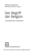 Cover: Der Begriff der Religion - VS Verlag f&uuml;r Sozialwissenschaften