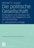 Cover: Die politische Gesellschaft - VS Verlag f&uuml;r Sozialwissenschaften
