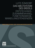 Cover: Das Weltsystem des Erd&ouml;ls - VS Verlag f&uuml;r Sozialwissenschaften