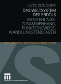 Cover: Das Weltsystem des Erd&ouml;ls - VS Verlag f&uuml;r Sozialwissenschaften