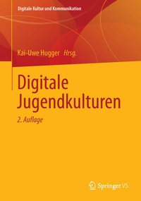 Enlarge image Cover: Digitale Jugendkulturen - Springer VS