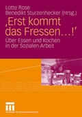 Cover: 'Erst kommt das Fressen ...!' - VS Verlag f&uuml;r Sozialwissenschaften