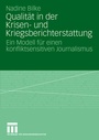 Bild: Qualität in der Krisen- und Kriegsberichterstattung - VS Verlag für Sozialwissenschaften